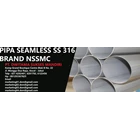 Pipa Stainless SS 316L Seamless Brand NSSMC 1