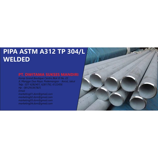 ASTM A312 TP 304/L TP 316/L Pipe Welded